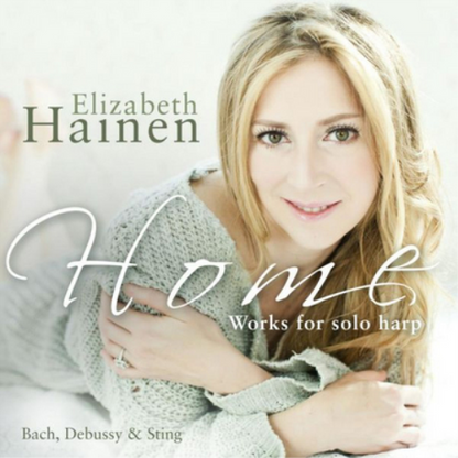 Elizabeth Hainen: Home: Works for Solo Harp