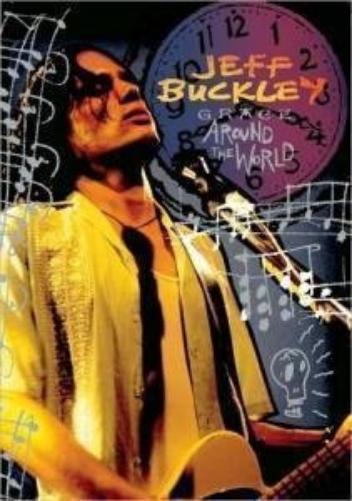 Jeff Buckley - Grace Around The World Live