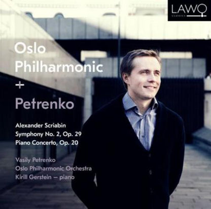 Alexander Scriabin: Symphony No. 2, Op. 29/Piano Concerto, Op. 20
