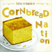 Cornbread Nation