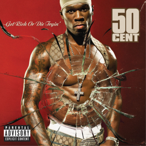 Get Rich Or Die Tryin': Explicit Version