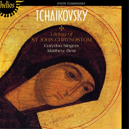 Tchaikovsky: Liturgy of St. John Chrysostom
