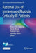 Rational Use of Intravenous Fluids in Critically Ill Patients