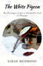 The White Pigeon
