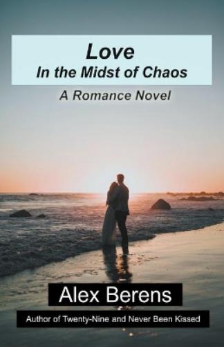 Love in the Midst of Chaos