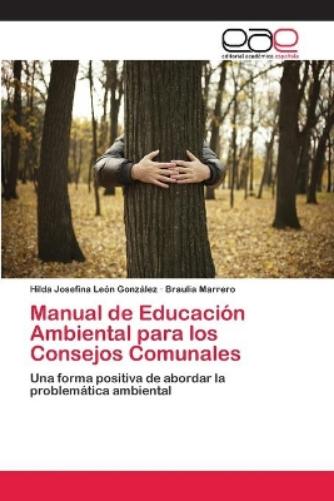 Manual de Educación Ambiental para los Consejos Comunales