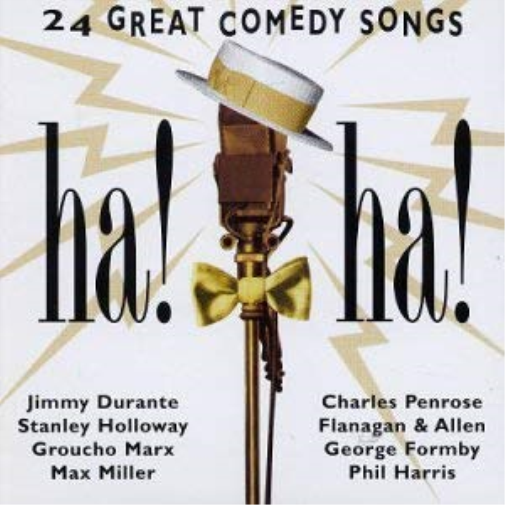 Ha! Ha!: 24 Great Comedy Songs