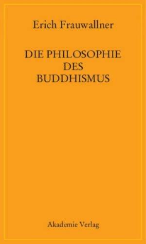 Die Philosophie des Buddhismus