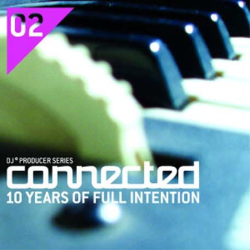 Connected: 10 Years of Full Intention