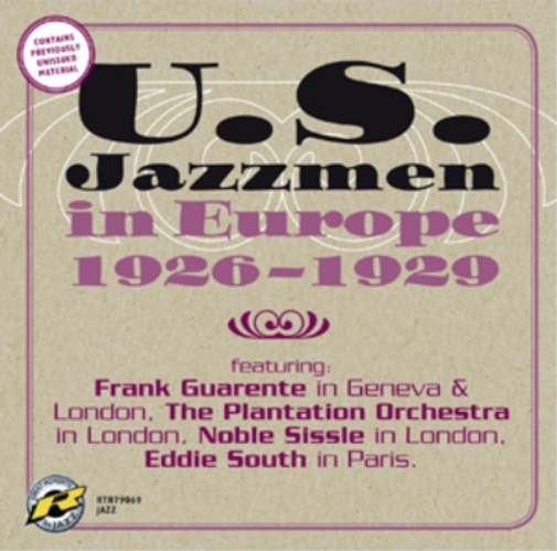 U.S. Jazzmen in Europe: 1926-1929