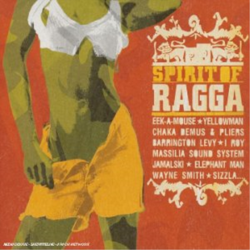 Spirit of Ragga