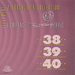 Conduction38, Conduction 39, Conduction 40