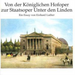 Von Der Koniglichen Hofoper Zur Staatsoper Unter Den Linden