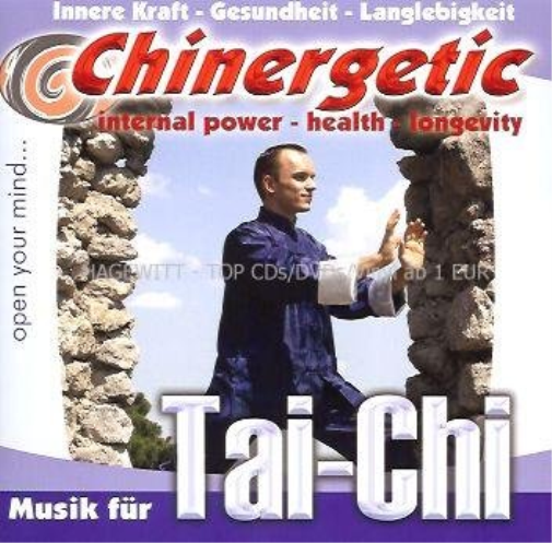 Musik für Tai Chi - Chinergetic