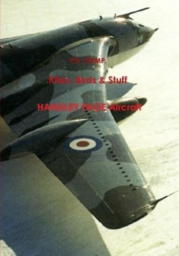 Kites, Birds & Stuff  -  HANDLEY PAGE Aircraft