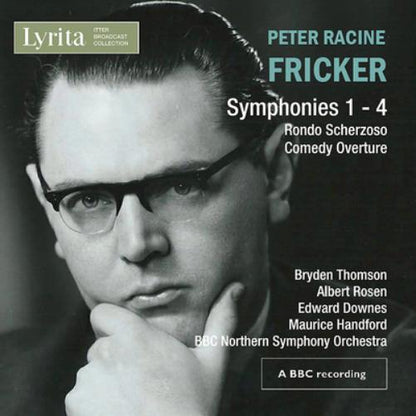 Peter Racine Fricker: Symphonies 1-4/Rondo Scherzoso/...
