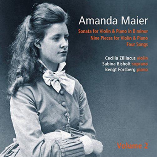 Amanda Maier: Sonata for Violin & Piano in B Minor/... - Volume 2