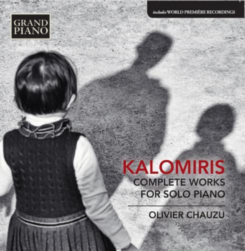 Kalomiris: Complete Works for Solo Piano