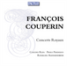 Francois Couperin: Concerts Royaux