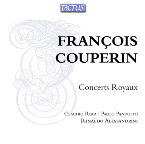 Francois Couperin: Concerts Royaux