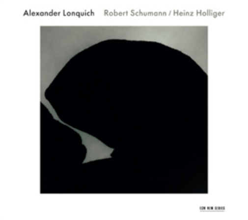 Alexander Lonquich: Robert Schumann/Heinz Holliger