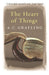 The Heart of Things