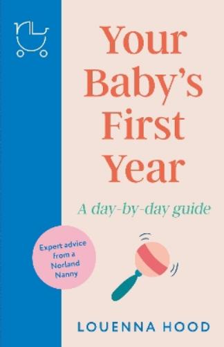 Your Baby’s First Year