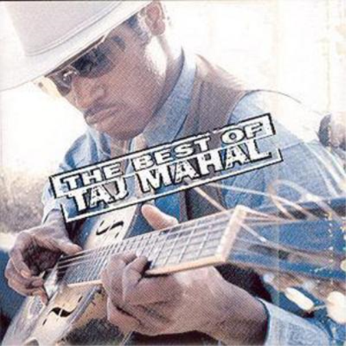 The Best of Taj Mahal