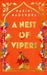 A Nest of Vipers