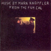 Cal: MUSIC BY MARK KNOPFLER from the FILM CAL