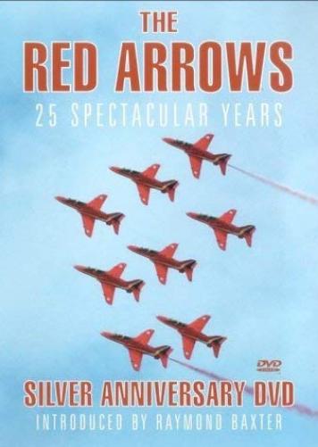 The Red Arrows - 25 Spectacular Years