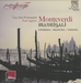 Monteverdi: Madrigali: Mantova, Cremona, Venezia