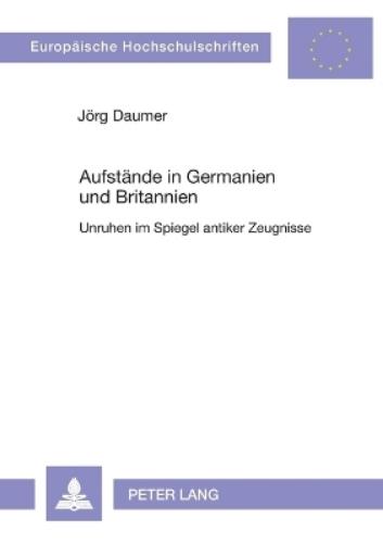 Aufstaende in Germanien und Britannien