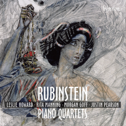 Rubinstein: Piano Quartets