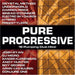 Pure Progressive