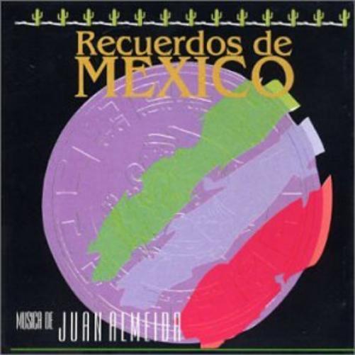 Recuerdos de Mexico