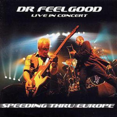 Speeding Through Europe: Live in Concert
