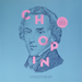 The Masterpieces of Frederic Chopin