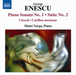 George Enescu: Piano Sonata No. 1/Suite No. 2