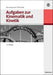 Aufgaben zur Kinematik und Kinetik (German Edition