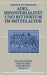 Adel, Ministerialität und Rittertum im Mittelalter (Enzyklopädie deutscher Geschichte, 72) (German Edition