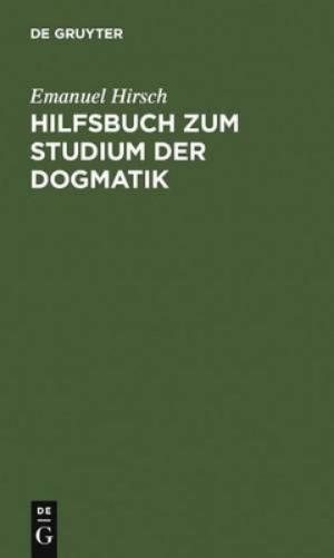 Hilfsbuch Zum Studium Der Dogmatik