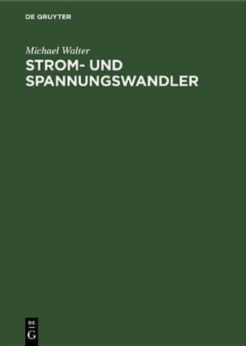 Strom- und Spannungswandler (German Edition