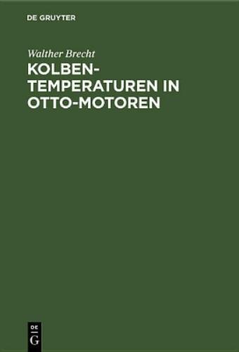 Kolbentemperaturen in Otto-Motoren (German Edition
