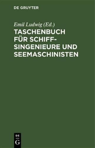 Taschenbuch für Schiffsingenieure und Seemaschinisten (German Edition