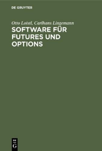 Software für Futures und Options: Marktübersicht (German Edition