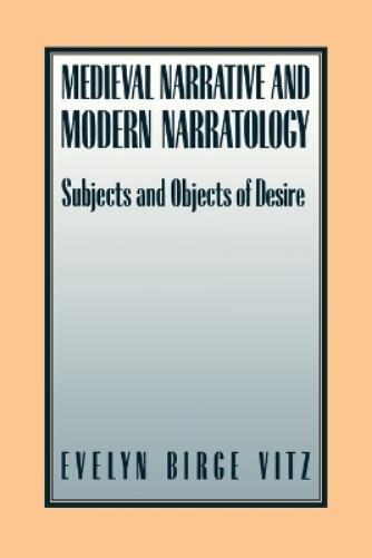 Medieval Narratives and Modern Narratology