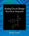 Analog Circuit Design: Discrete & Integrated