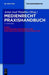 Europäisches Medienrecht und Durchsetzung des geistigen Eigentums (De Gruyter Praxishandbuch) (German Edition