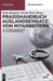 Praxishandbuch Auslandseinsatz von Mitarbeitern: Die optimale Gestaltung aus Unternehmersicht (De Gruyter Praxishandbuch) (German Edition